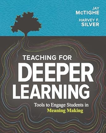 Teaching for Depper Learning