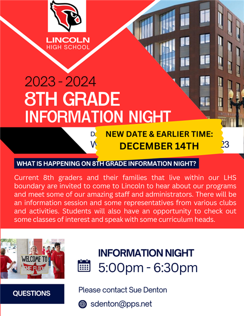 Lincoln HS 8th Grade Info Night - New Date: Dec 14th at 5:00-6:30pm