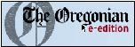 The Oregonian ~ Portland, Oregon 