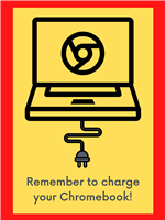 Remember to charge your Chromebook poster with Chromebook and plug